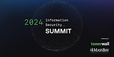 2024 Information Security Summit