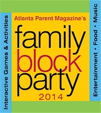 Atlanta Parent Magazine's Family Block Party 2014 primary image