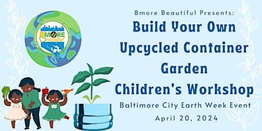 Imagem principal do evento Build Your  Own Upcycled Container Garden Children's Workshop
