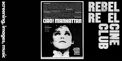 Imagem principal de Ciao Manhattan Screening at 100 Club