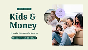 Kids & Money - Free Financial Education primary image