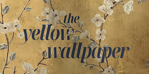 The Yellow Wallpaper primary image