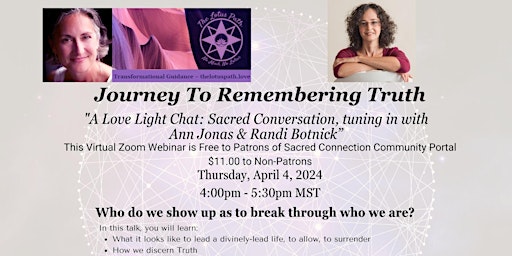 Hauptbild für A Love Light Chat: Sacred Conversation- Journey to Remembering Truth