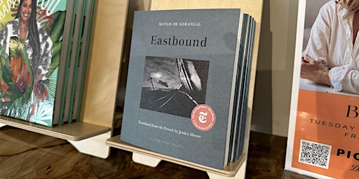 Immagine principale di Book Club: Eastbound by Maylis De Kerangal 