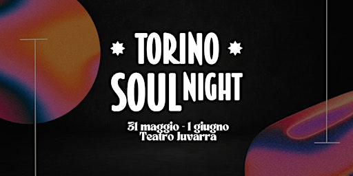 Imagem principal do evento Torino Soul Night