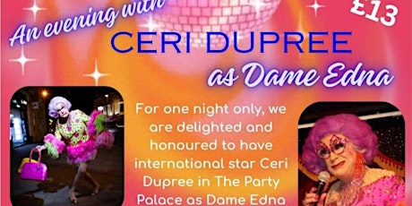 Ceri Dupree -A Night with Dame Edna