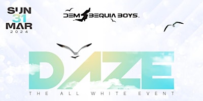 Imagem principal do evento DAZE "The All White Event"