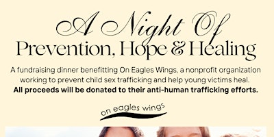 Primaire afbeelding van A Night of Hope, Healing & Prevention - Anti-Human Trafficking Fundraiser