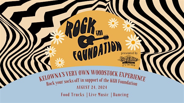 Rock The Foundation presented by Big White Ski Resort