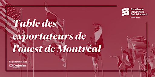 Hauptbild für Table des exportateurs de l'ouest de Montréal - Novembre 2024