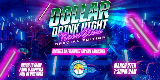 Imagem principal do evento Neon Glow Party: Dollar Drink Night Special Edition