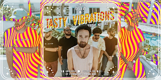 Primaire afbeelding van Tasty Vibrations Live at Revelry