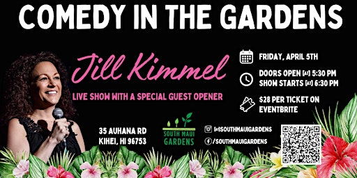 Imagen principal de Comedy in the Gardens Series | Featuring Jill Kimmel