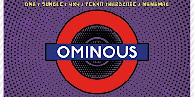 Primaire afbeelding van Ominous Presents: Sounds of the Underground