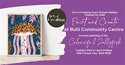 Paint and Create at Bulli Community Centre