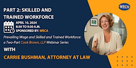 Apr. 10: Skilled and Trained Workforce: Cook Brown, LLP Webinar (Part 2)