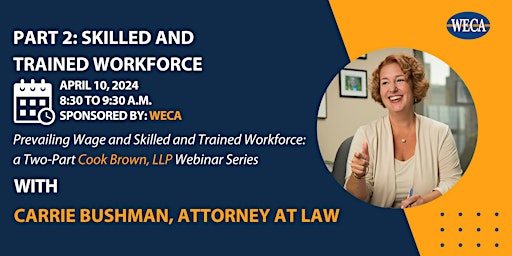 Apr. 10: Skilled and Trained Workforce: Cook Brown, LLP Webinar (Part 2) primary image