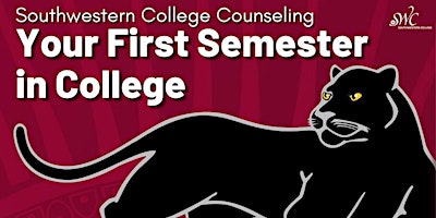 Primaire afbeelding van Your First Semester in College (In Person)