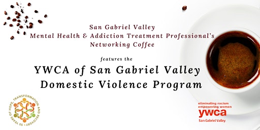 Imagen principal de SGV Mental Health & Addiction Treatment Professional's Networking Coffee
