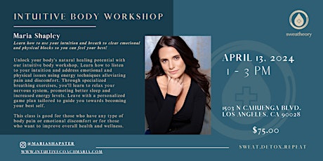 Intuitive Body Workshop with Maria Shapley