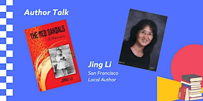Hauptbild für Author Talk: The Red Sandals By Jing Li   (No Ticket Required)