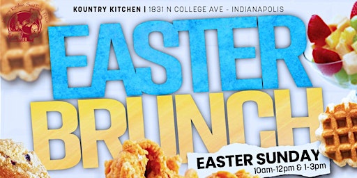 Hauptbild für Easter Brunch by Kountry Kitchen Soul Food Place