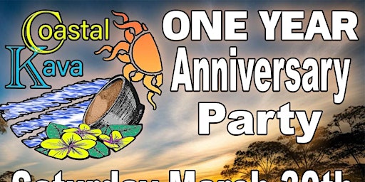 Primaire afbeelding van Coastal Kava WPB | ONE YEAR Anniversary Party