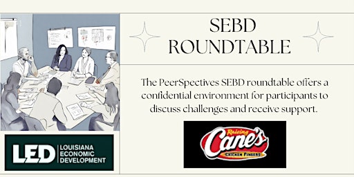 Primaire afbeelding van SEBD Roundtable with Guest: Raising Cane's Michael Brown