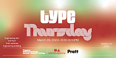 Imagen principal de TypeThursdayNYC Mar 28 at Pratt