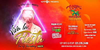 Primaire afbeelding van Viva la fiesta thursdays at Mangos Tropical Cafe