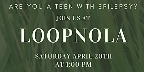 LOOPNOLA Teen Event