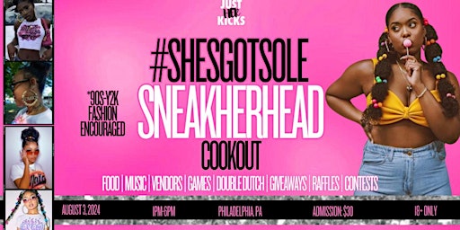 She’s Got Sole SneakHERHead Cookout Philly primary image