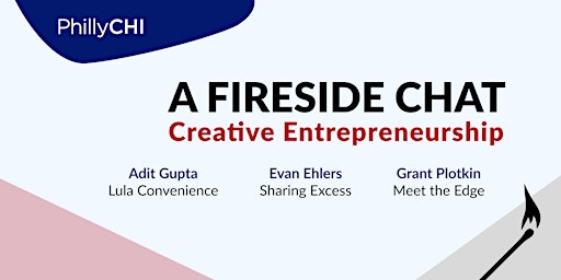 Primaire afbeelding van A Fireside Chat:Creative Entrepreneurship