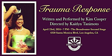 Trauma Response - April 23rd in LA!