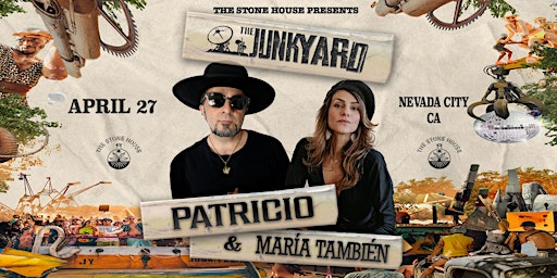 Imagem principal do evento The Junkyard with Patricio & Maria Tambien