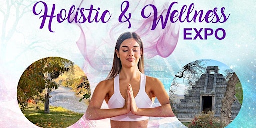 Holistic & Wellness Expo primary image