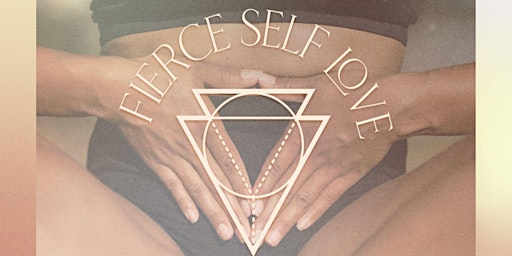 Fierce Self-Love Women's Retreat primary image