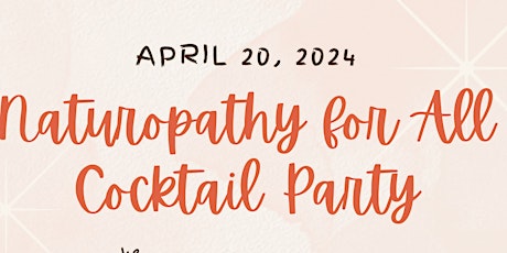 Naturopathy For All- Cocktail  Fundraiser & Silent Auction