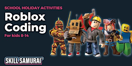 School Holiday Program - Roblox Coding Camp