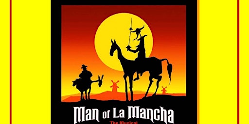 Image principale de Fundraiser Stage Reading of "MAN OF LA MANCHA"
