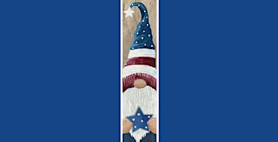 Imagen principal de Patriotic All American Gnome on Wood Paint Sip Art Class