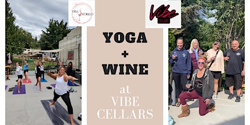 Immagine principale di Yoga + Wine at Vibe Cellars 