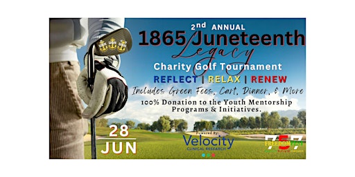 Imagem principal do evento 2nd Annual 1865 Juneteenth Legacy Golf Tournament