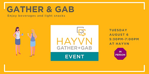 Gather & Gab at HAYVN