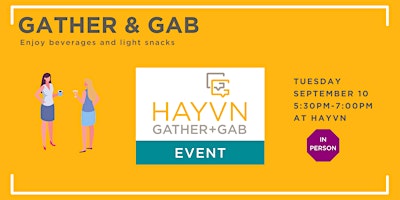 Gather & Gab at HAYVN primary image