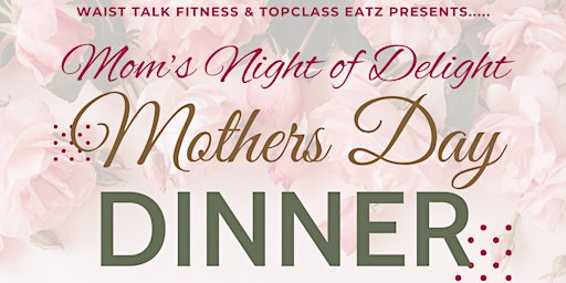 Mom's Night of Delight