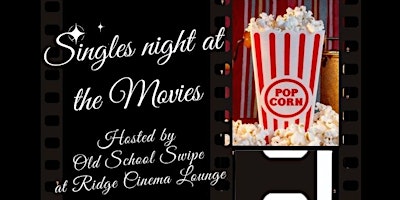Imagem principal do evento Singles Night at the Movies