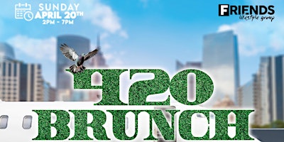 Imagem principal do evento The 6th Annual 420 Brunch