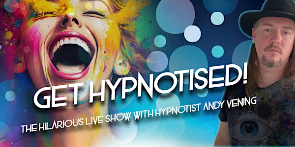 "Get Hypnotised" Hypnosis Comedy Show: Mentone RSL
