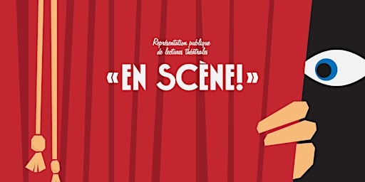 Hauptbild für Représentation publique de lectures théâtrales « En scène! »